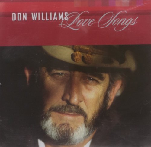 Don Williams/Love Songs