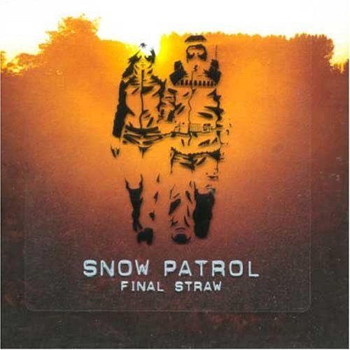 Snow Patrol/Final Straw@Import-Gbr@Final Straw