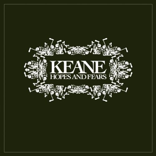 Keane/Hopes & Fears