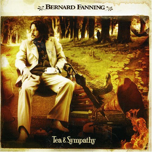 Bernard Fanning/Tea & Sympathy@Import-Aus