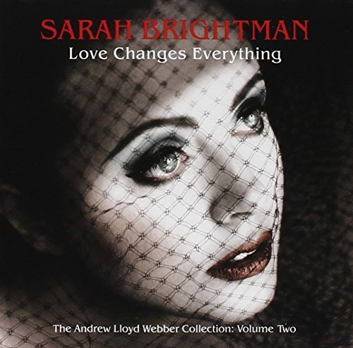 Sarah Brightman/Love Changes Everything