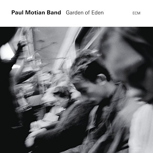 Paul Motian Band/Garden Of Eden