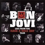 Bon Jovi/Live From The Have A Nice Day Tour