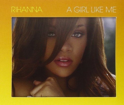 Rihanna/Girl Like Me