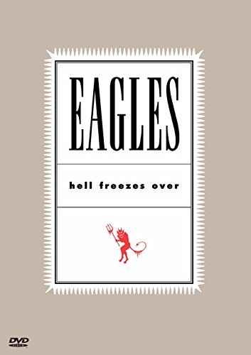 Eagles/Hell Freezes Over@Hell Freezes Over