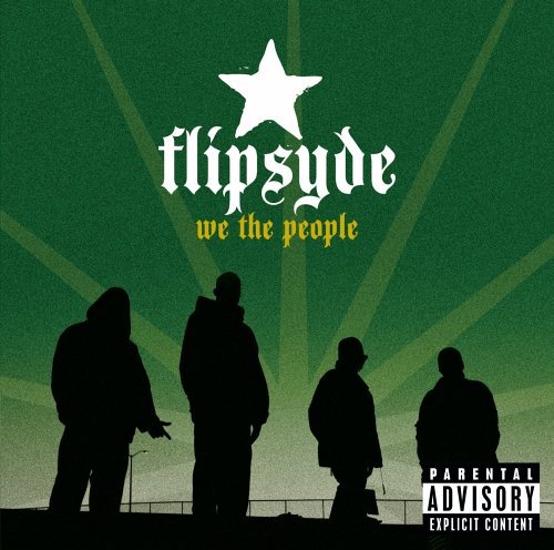 Flipsyde/We The People@Explicit