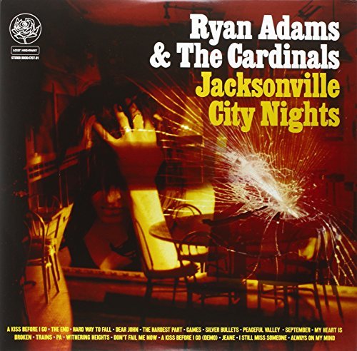 Ryan & The Cardinals Adams/Jacksonville City Nights@Incl. Bonus Tracks