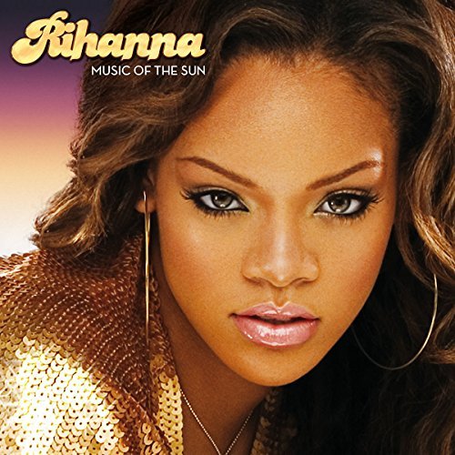 Rihanna/Music Of The Sun