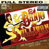 Banjo & Sullivan Ultimate Collection Explicit 