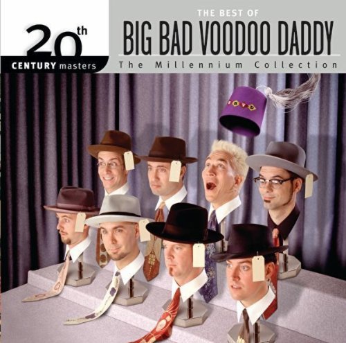 Big Bad Voodoo Daddy/Best Of Big Bad Voodoo Daddy@Millennium Collection