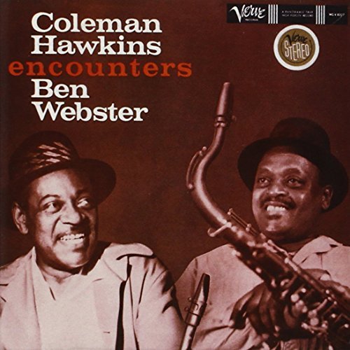 Hawkins/Webster/Coleman Hawkins Encounters Ben Webster