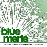 Blue Merle Live At Bull Moose Music 