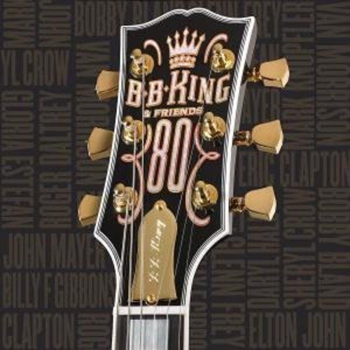 B.B. King/B.B. King & Friends 80@Import-Eu