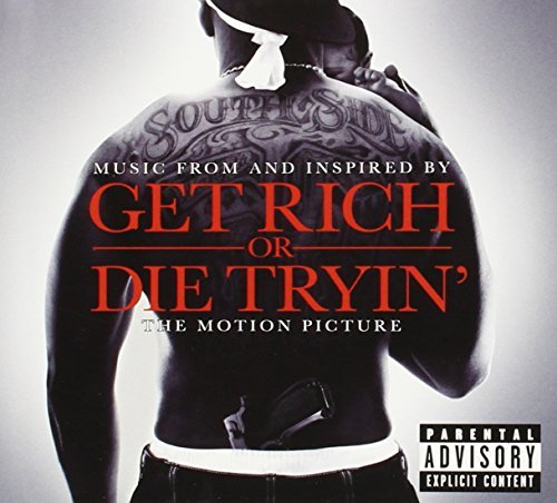 Get Rich Or Die Tryin'/Soundtrack@Explicit Version