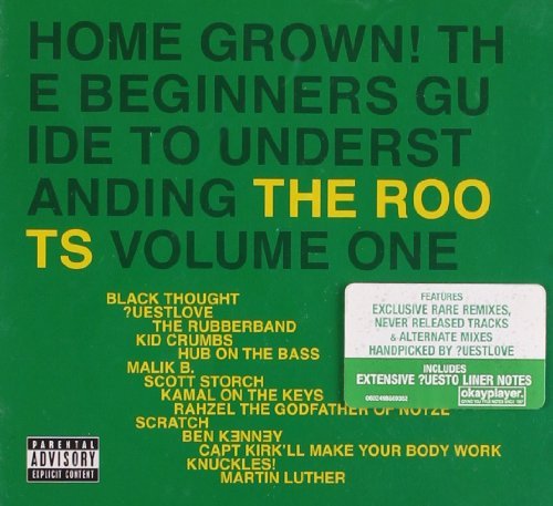 Roots/Vol. 1-Home Grown@Explicit Version