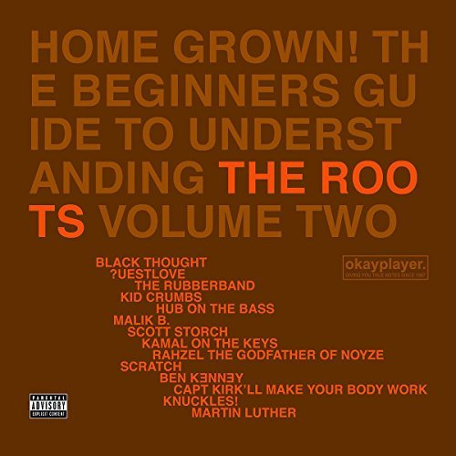 Roots/Vol. 2-Home Grown@Explicit Version