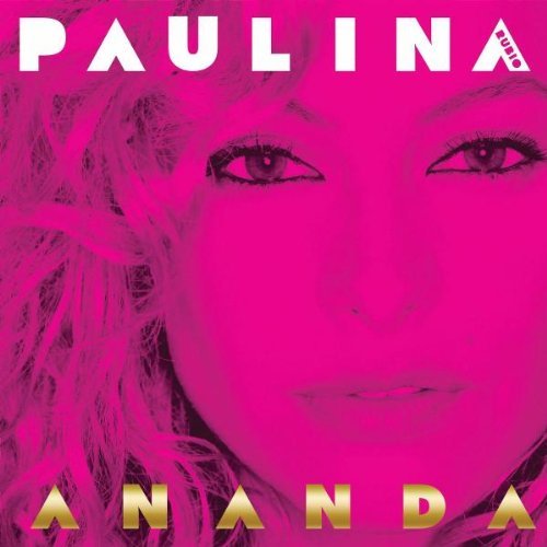 Paulina Rubio/Ananda@Lmtd Ed.