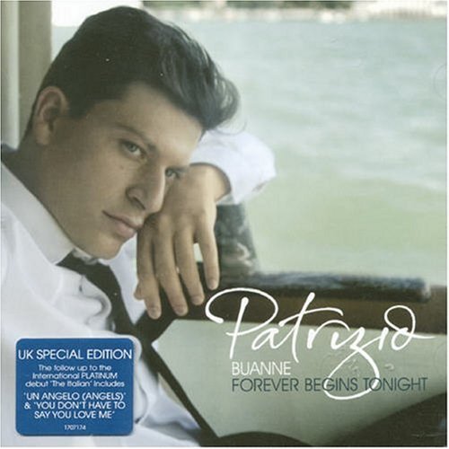 Patrizio Buanne/Forever Begins Tonight@Import-Gbr