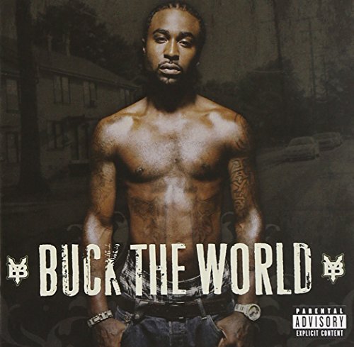 Young Buck/Buck The World@Explicit Version