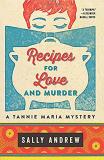 Sally Andrew Recipes For Love And Murder 