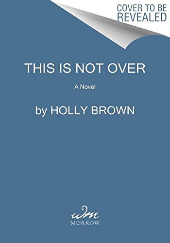 Holly Brown/This Is Not Over