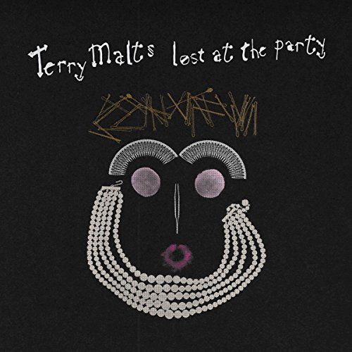Terry Malts/Lost At The Party