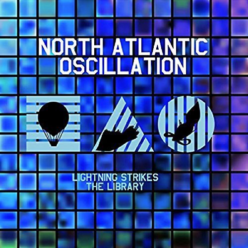 North Atlantic Oscillation/Lightning Strikes The Library-