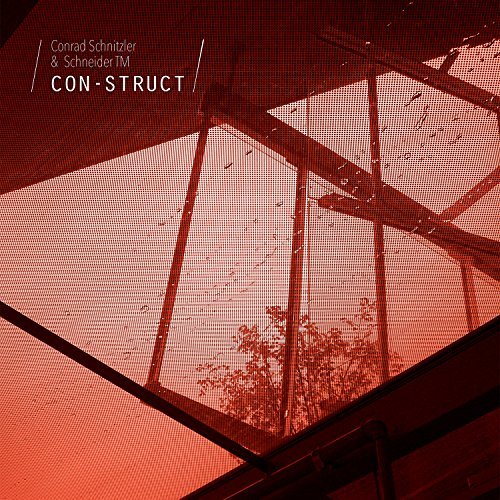 Conrad Schnitzler/Schneider TM/Con-Struct