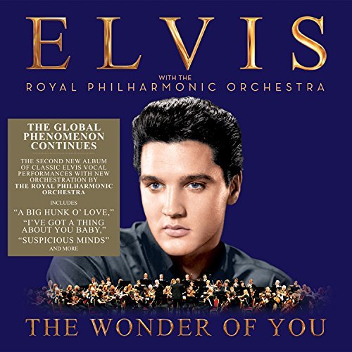 Elvis Presley/Wonder of You: Elvis Presley with The Royal Philharmonic Orchestra