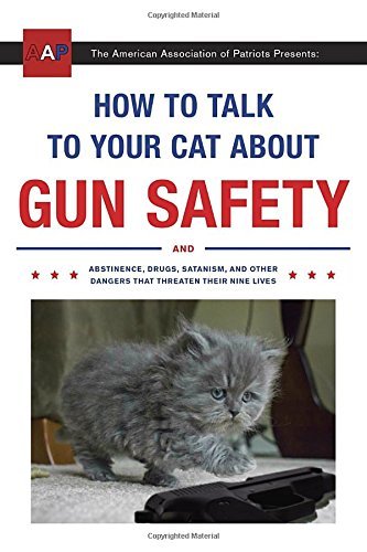 Zachary Auburn/How to Talk to Your Cat About Gun Safety