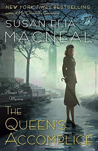 Susan Elia Macneal The Queen's Accomplice 