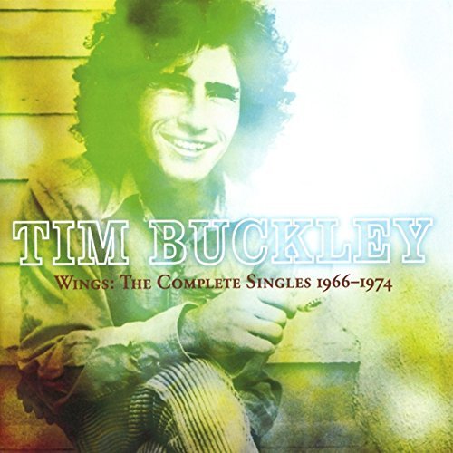 Tim Buckley/Wings: The Complete Singles 1966-1974