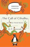 H. P. Lovecraft The Call Of Cthulhu And Other Weird Stories (penguin Orange Collection) 