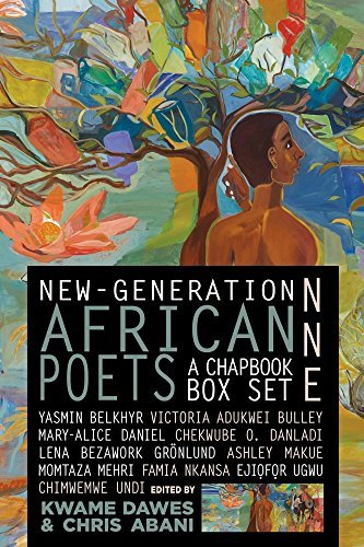 Kwame Dawes New Generation African Poets A Chapbook Box Set (nne) 