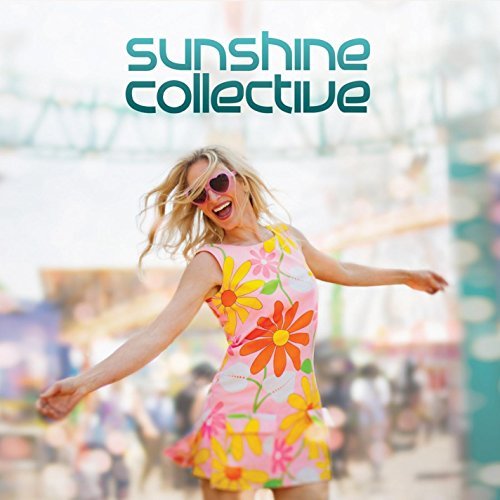 Sunshine Collective/Up To Something Good
