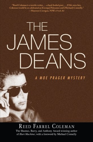 Reed Farrel Coleman/The James Deans
