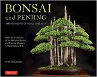 Ann Mcclellan Bonsai And Penjing Ambassadors Of Peace & Beauty 