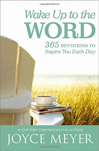 Joyce Meyer/Wake Up to the Word@365 Devotions to Inspire You Each Day