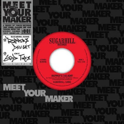 Sugarhill Gang/Chic/Meet Your Maker: Rapper's Delight/Good Times@Black Friday Exclusive
