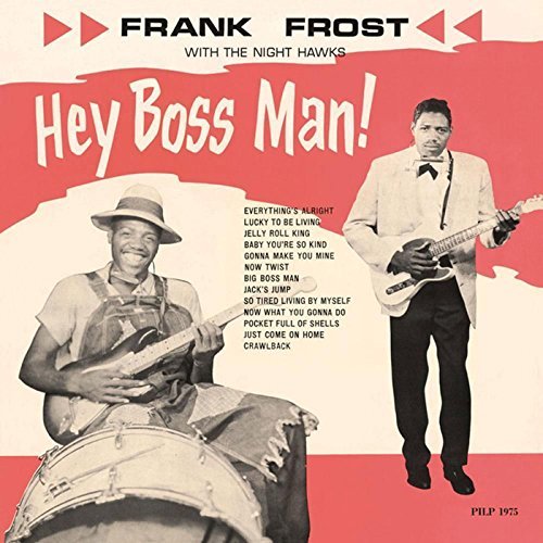 Frank Frost/Hey Boss Man!@red vinyl@Black Friday Exclusive