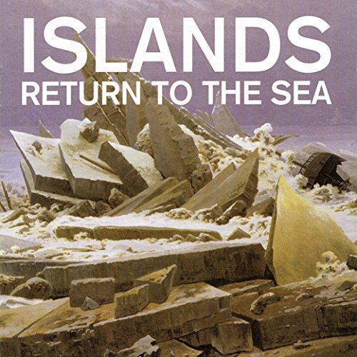 Islands/Return To The Sea