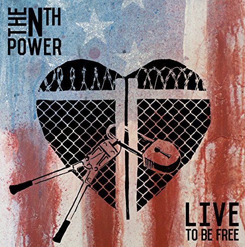 Nth Power/Live To Be Free