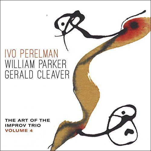 Ivo Perelman/Art Of The Improv Trio Vol 4@Import-Esp