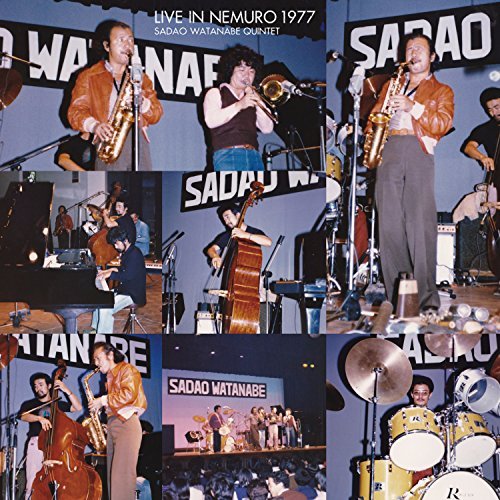 Sadao Watanabe/Live In Nemuro 1977