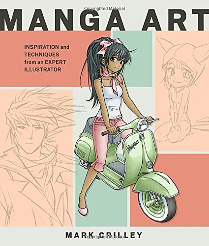 Mark Crilley/Manga Art@ Inspiration and Techniques from an Expert Illustr