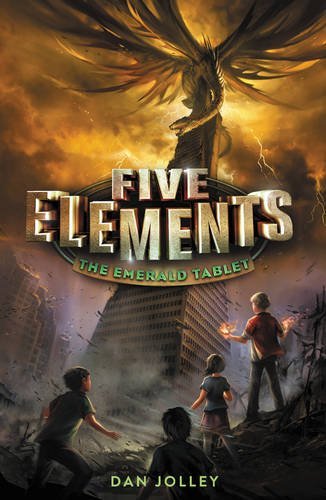 Dan Jolley/Five Elements #1@ The Emerald Tablet