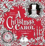 Charles Dickens A Christmas Carol A Coloring Classic 