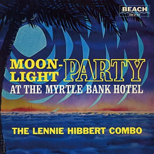Lennie Hibbert/Moonlight Party@Import-Gbr