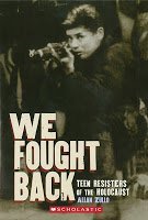 Allan Zullo/We Fought Back@Teen Resisters Of The Holocaust