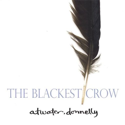 Atwater-Donnelly/Blackest Crow